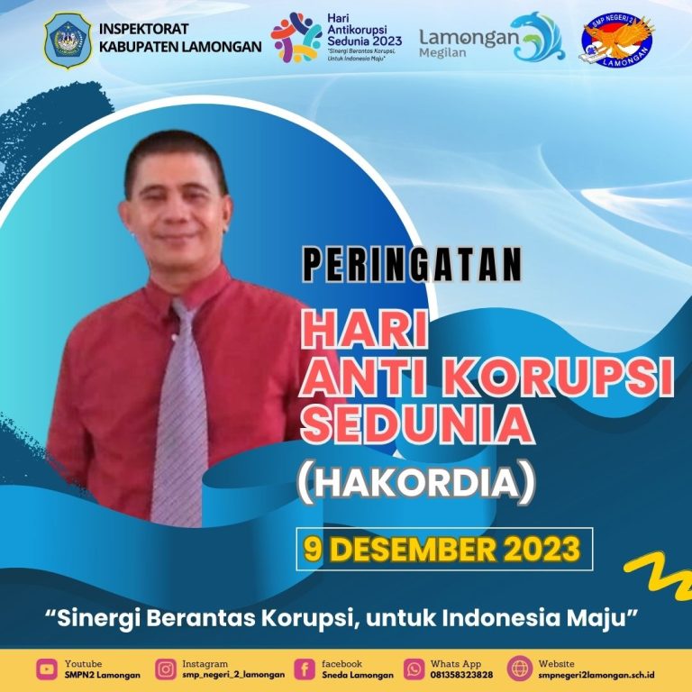 Selamat Memperingati Hari Anti Korupsi Sedunia (HAKORDIA) 2023
“Sinergi Berantas Korupsi, untuk Indonesia Maju”
