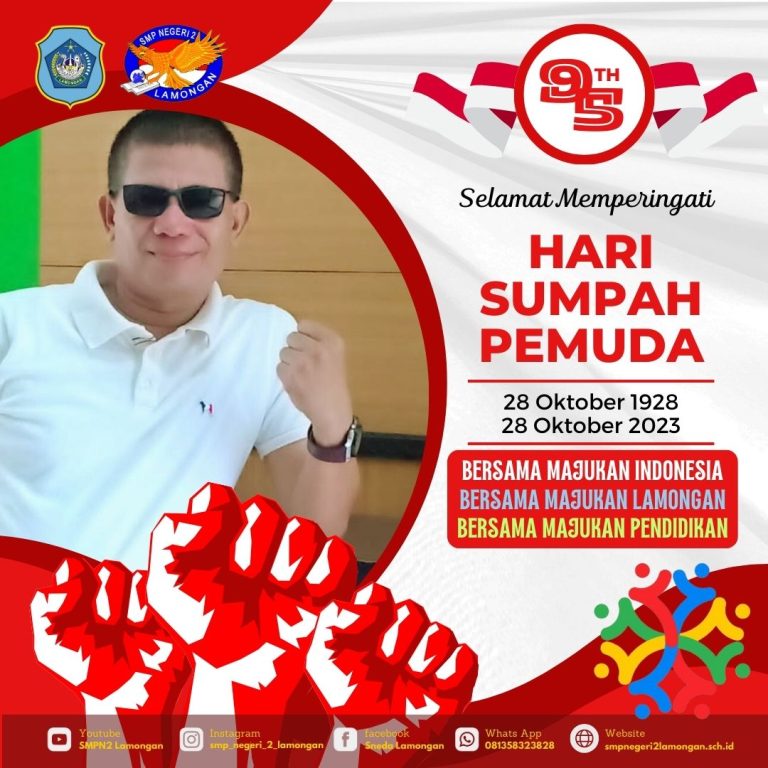 Selamat Memperingati Hari Sumpah Pemuda 28 Oktober 2023
"Bersama Majukan Indonesia, Bersama Majukan Lamongan, Bersama Majukan Pendidikan"